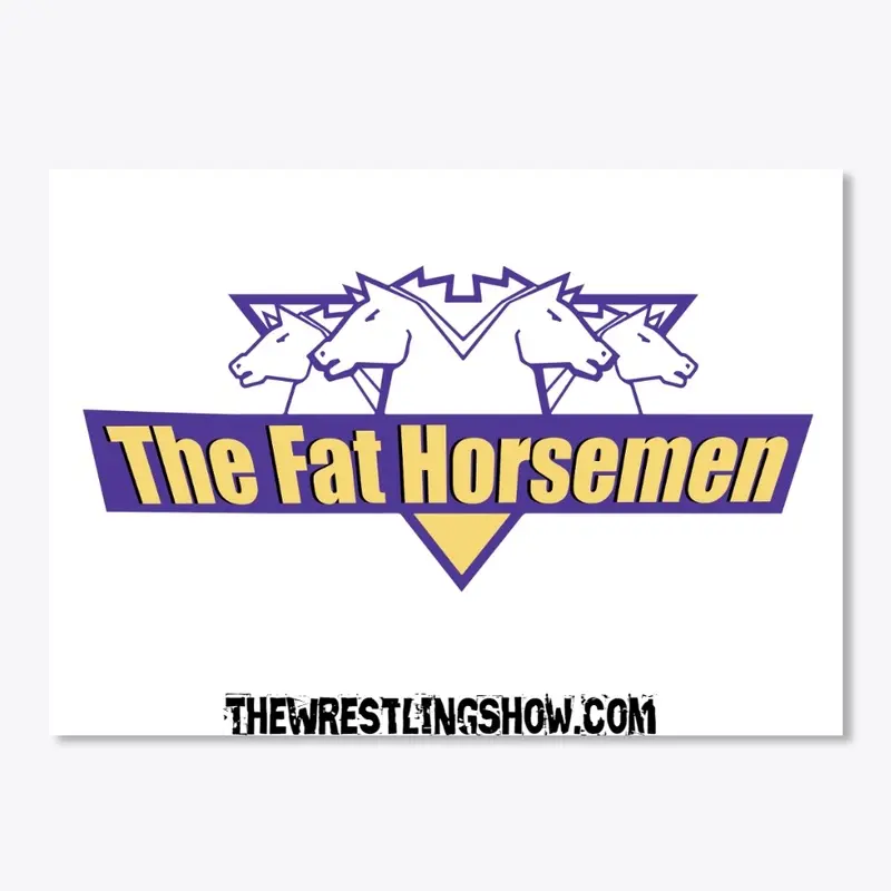 The Fat Horsemen Part One!